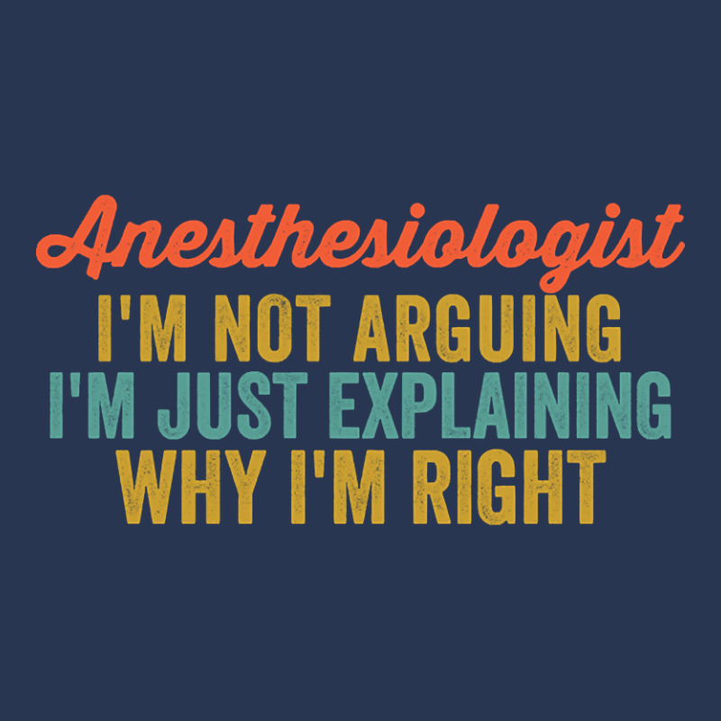 Anesthesiologist I'm Not Arguing I'm Just Explaining Why I'm Right-vwm Ladies Denim Jacket by kundalinitrampled75 | Artistshot