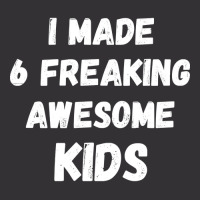 Parents Of 6 Kids I Made 6 Freaking Awesome Kids Vintage Short | Artistshot