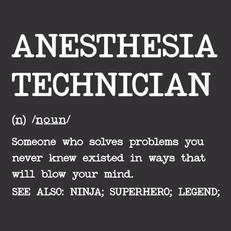 Anesthesia Technician - Definition Design Vintage Hoodie | Artistshot