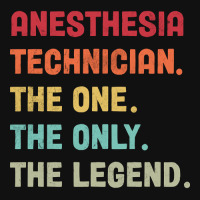 Anesthesia Technician - The One The Legend Design Portrait Canvas Print | Artistshot