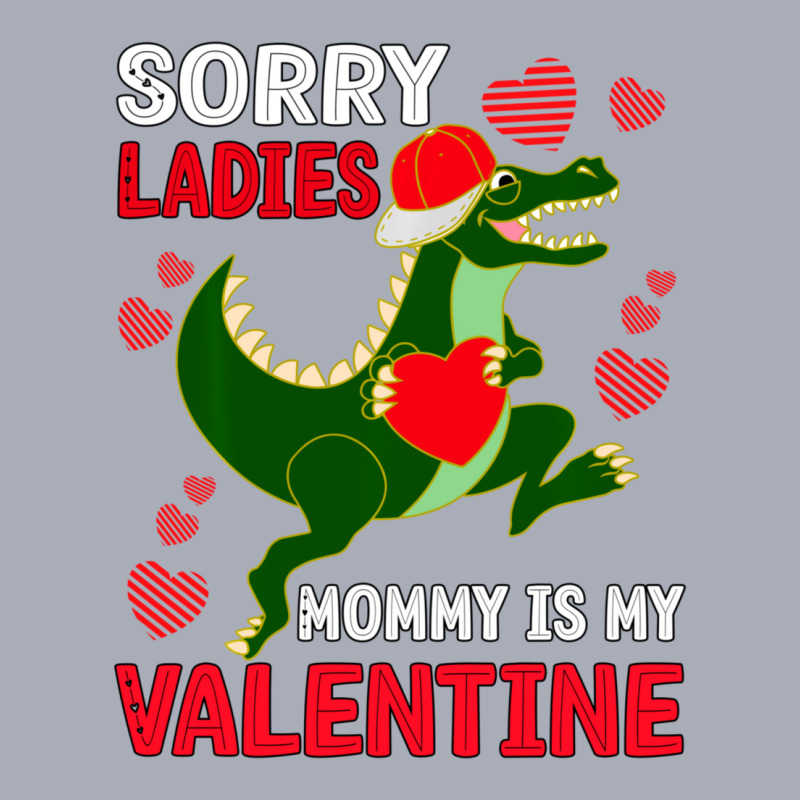 Hot Trend Boys Valentine Day Outfit Sorry Ladies Mommy Is My Valentine Tank Dress by Estrada Link | Artistshot