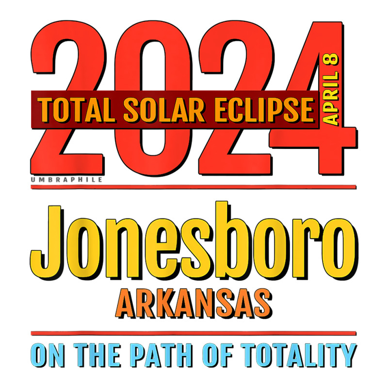 Jonesboro Arkansas Ar Total Solar Eclipse 2024  4  T Shirt Unisex Hoodie by alysestick8m7 | Artistshot