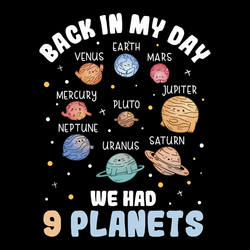 Back In My Day We Had 9 Planets Pluto Solar System Adjustable Cap by kayakbetween30 | Artistshot