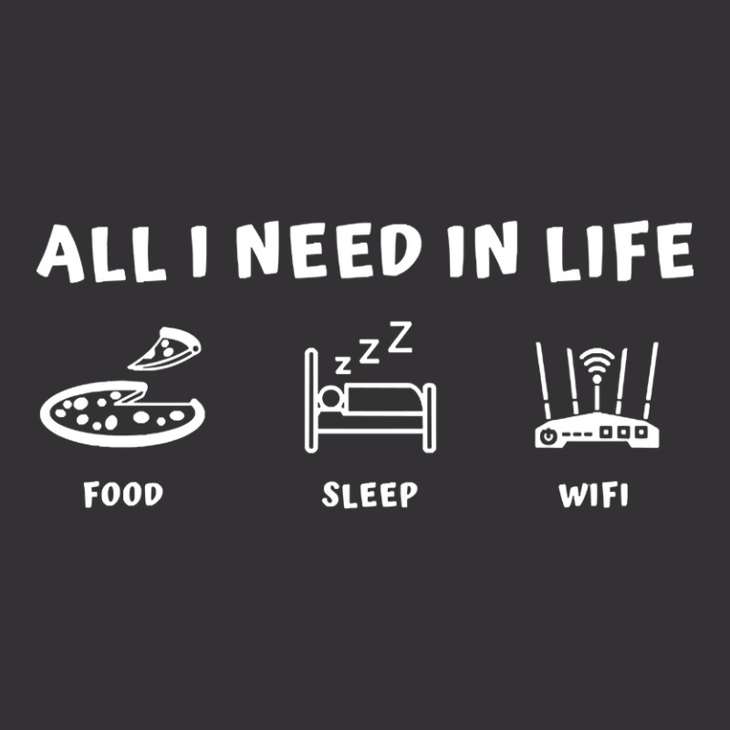 All I Need In Life Food Sleep Wifi Funny Computer Phone Joke Vintage Short | Artistshot