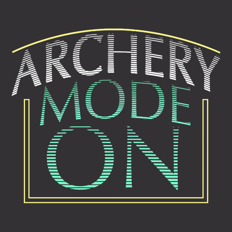 Archery Mode On Vintage Hoodie | Artistshot