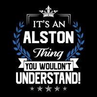 Alston Name - Alston Thing Name You Wouldn't Understand V-neck Tee | Artistshot