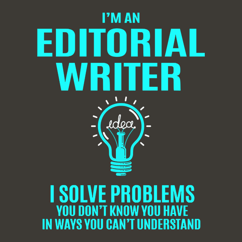 Editorial Writer - I Solve Problems Bucket Hat by yeahdashing61 | Artistshot