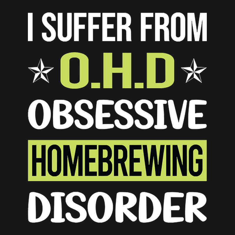 Obsessive Love Homebrewing Homebrew Homebrewer Beer Home Brew Brewing Flannel Shirt by yammerbetween10 | Artistshot