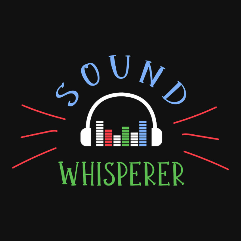 Limited Edition Sound Whisperer Sound Engineer Audio Engineer Graphic T-shirt by Jankonen637 | Artistshot