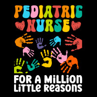 Pediatric Nurse For A Million Little Reasons - Pediatric Nurse Youth Sweatshirt | Artistshot