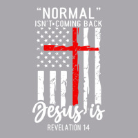 Normal Isn't Coming Back But Jesus Is Revelation 14 Usa Flag Youth 3/4 Sleeve | Artistshot