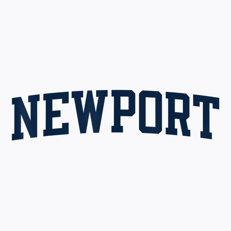 Newport Rhode Island Collegiate Style Varsity Block Letter T Shirt T-Shirt by alysestick8m7 | Artistshot