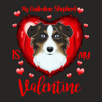 Limited Edition My Australian Shepherd Is My Valentine I Australian Sh Ladies Fitted T-shirt | Artistshot