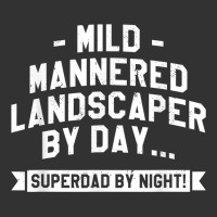 Mild Mannered Landscaper By Day Superdad By Night Mowing T Shirt Baby Bodysuit | Artistshot