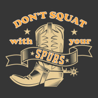 Dont Squat With Your Spurs - Funny Saying Rodeo Funny Toddler Hoodie | Artistshot