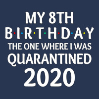 My 8th Birthday The One Where I Was Quarantined 2020  Social Distancin Men Denim Jacket | Artistshot