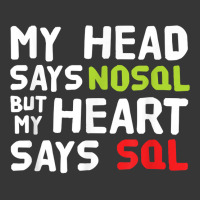 My Heart Says Sql   Nosql Database Query   Funny T Shirt Toddler Hoodie | Artistshot