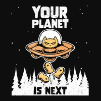 Alien Galaxy Science Space Cat Lover Your Planet Is Next-al4qy Crop Top | Artistshot