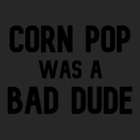 Corn Pop Was A Bad Dude Funny Election 2020 Meme Men's T-shirt Pajama Set | Artistshot