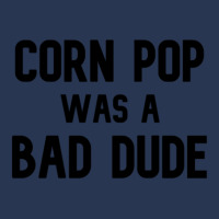 Corn Pop Was A Bad Dude Funny Election 2020 Meme Men Denim Jacket | Artistshot