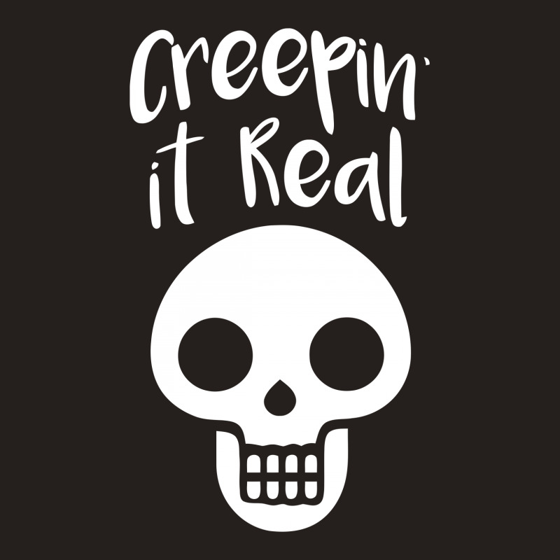 Creepin It Real Tank Top | Artistshot