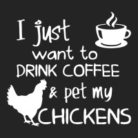 Drink Coffee And Pet My Chickens 3/4 Sleeve Shirt | Artistshot