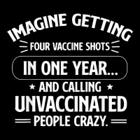 Imagine Getting Four Vaccine Shots In One Year Vaccine Humor Baby Tee | Artistshot