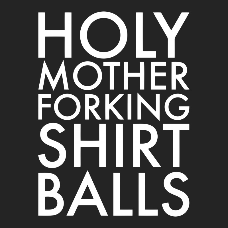 Holy Mother Forking Shirt Balls 3/4 Sleeve Shirt | Artistshot