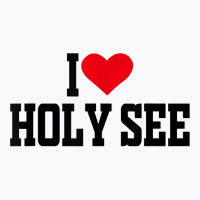 I Heart Holy See With Red Heart, I Love Holy See T Shirt T-shirt | Artistshot