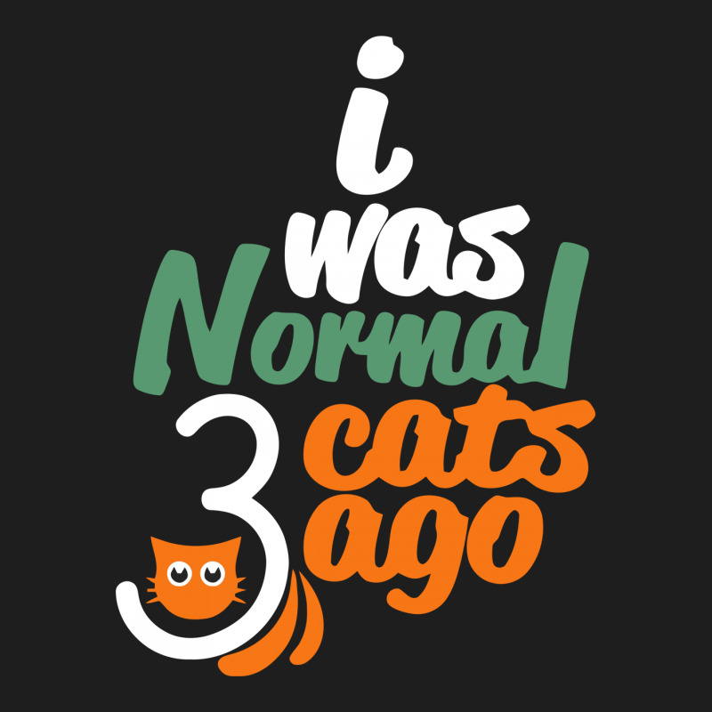 I Was Normal Cats Classic T-shirt | Artistshot