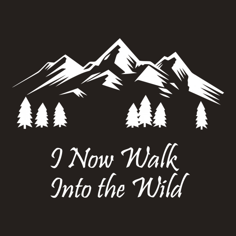 Into The Wild Tank Top | Artistshot