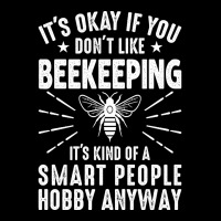 Trending Beekeeping It’s Kind Of A Smart People Hobby, Funny Beekeep V-neck Tee | Artistshot