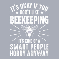 Trending Beekeeping It’s Kind Of A Smart People Hobby, Funny Beekeep Tank Dress | Artistshot