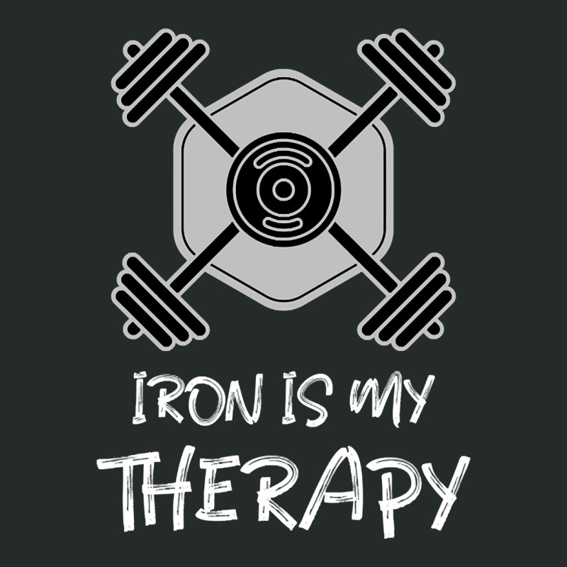 Iron Is My Therapy Women's Triblend Scoop T-shirt by trampolinnervous53 | Artistshot