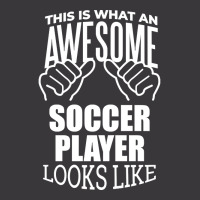 Awesome And Funny This Is What An Awesome Soccer Lover Looks Like Gift Ladies Curvy T-shirt | Artistshot