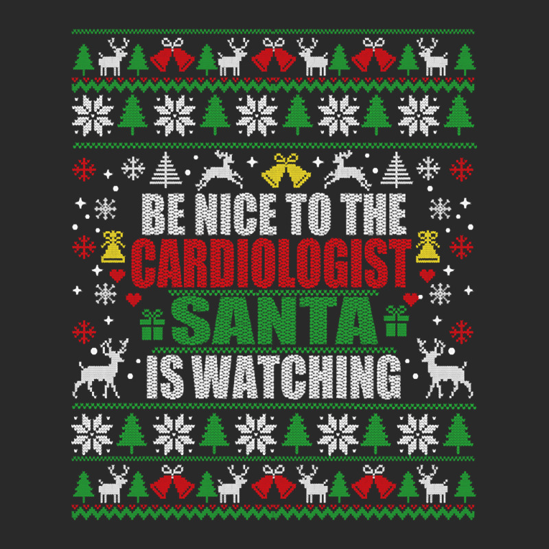 Be Nice To The Cardiologist Santa Is Watching Ugly Christmas Sweater Toddler T-shirt by jauntdemant049 | Artistshot