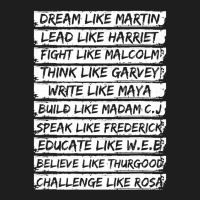 Black History Shirt Dream Like Martin Lead Like Harriet Pullover Hoodi Classic T-shirt | Artistshot