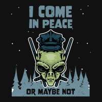 Alien Galaxy Science Space Lover I Come In Peace Or Maybe Not-k0oxg Graphic Youth T-shirt | Artistshot