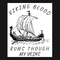 Viking Blood Runs Through My Veins Boat Norway Denmark Scandinavia  Bo Flannel Shirt | Artistshot