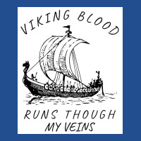 Viking Blood Runs Through My Veins Boat Norway Denmark Scandinavia  Bo Unisex Hoodie | Artistshot