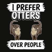 Otter T  Shirt Sea Otter I Prefer Otters Over People T  Shirt Scorecard Crop Tee | Artistshot