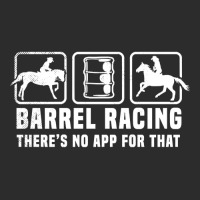 Barrel Racing Theres No App For That Funny Graphic Memes Exclusive T-shirt | Artistshot