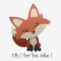 Oh For Fox Sake ! 15 Oz Coffee Mug | Artistshot