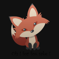 Oh For Fox Sake ! Metal Print Horizontal | Artistshot