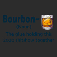 Bourbon The Glue Holding This 2020 Shitshow Together Exclusive T-shirt | Artistshot