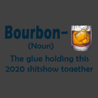 Bourbon The Glue Holding This 2020 Shitshow Together Vintage T-shirt | Artistshot