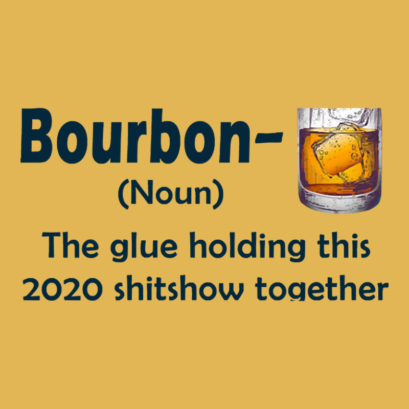 Bourbon The Glue Holding This 2020 Shitshow Together Vintage Hoodie And Short Set | Artistshot