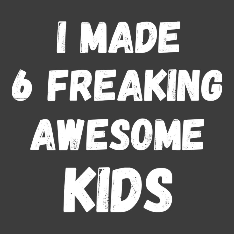 Parents Of 6 Kids I Made 6 Freaking Awesome Kids Men's Polo Shirt | Artistshot