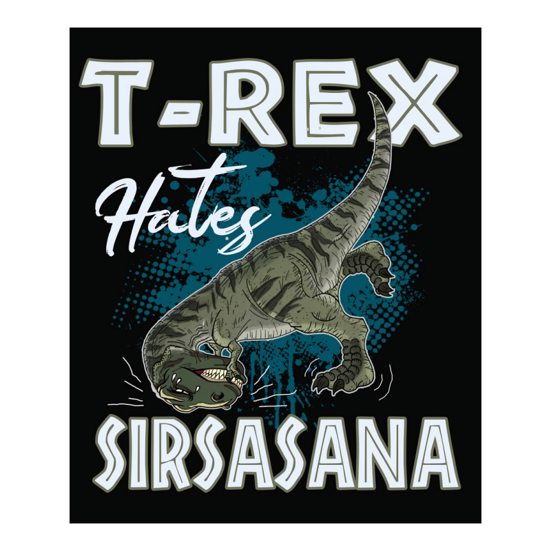 Funny Trex Hates Sirsasana Dinosaur Yoga Poster Gift Sticker | Artistshot