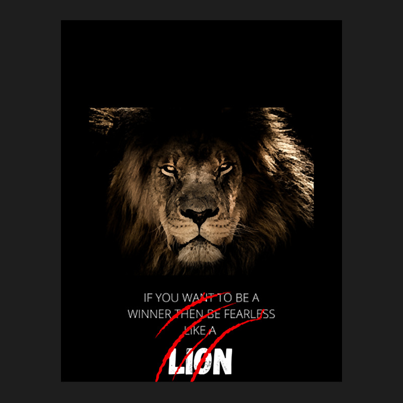 Be Fearless Like A Lion Classic T-shirt | Artistshot